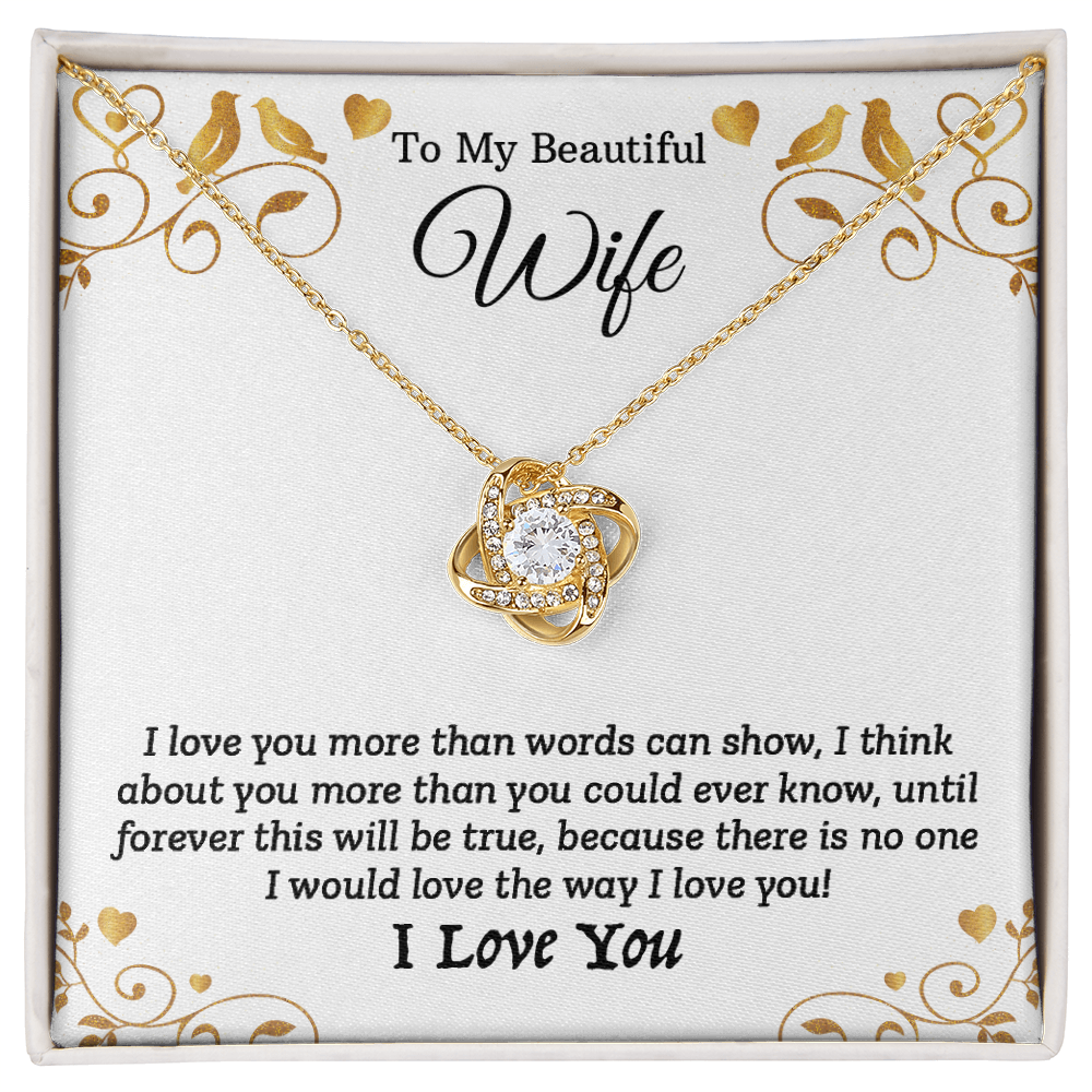 To My Beautiful Wife - I Love You (Love Knot Necklace Set)