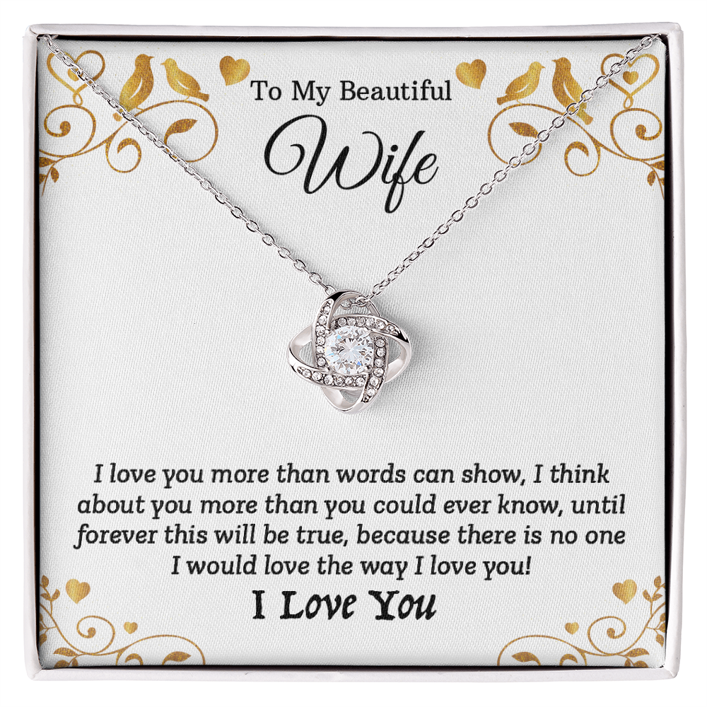 To My Beautiful Wife - I Love You (Love Knot Necklace Set)