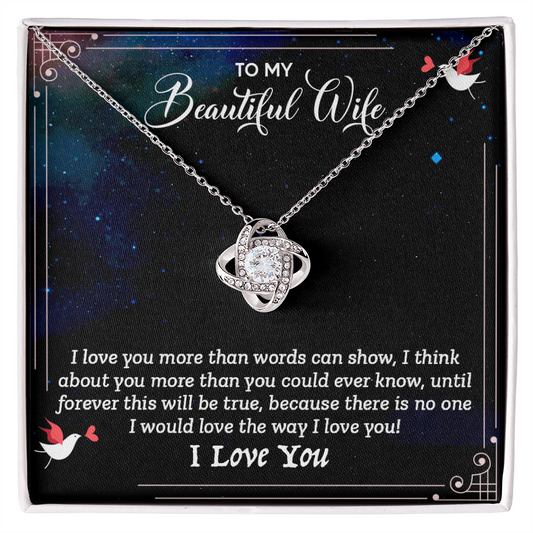 To My Beautiful Wife - I Love You (Love Knot Necklace Set)