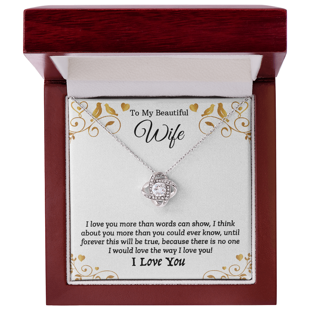 To My Beautiful Wife - I Love You (Love Knot Necklace Set)